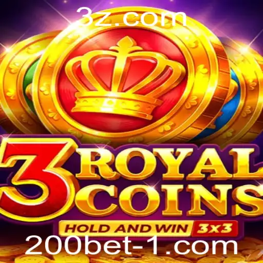 Descubra o Empolgante Jogo 3royalcoins e as Oportunidades de 200bet com Slot